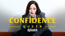 EPISODE 1 Confidence Queen Eng sub