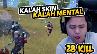 KALAH SKIN, KALAH MENTAL