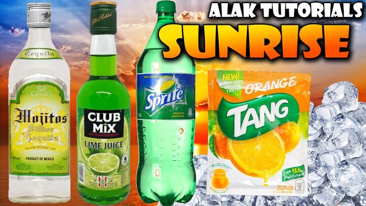 SUNRISE MIX! TEQUILA + TANG ORANGE + SPITE & LIME JUICE Pinoy Cocktail | Alak Tutorials 299