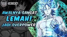 Pria ini Awalnya Sangat Lemah Tiba Tiba Jadi OVERPOWER !