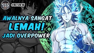 Pria ini Awalnya Sangat Lemah Tiba Tiba Jadi OVERPOWER !