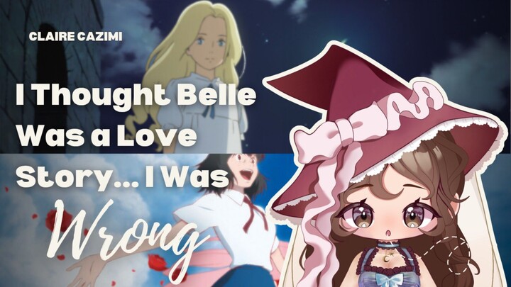 I Thought Belle Was A Love Story... I Was WRONG