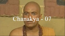 Chanakya 07