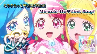 ミラクルっと♥Link Ring! | Miracle-tto♥Link Ring!