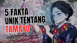 5 Fakta Menarik Tentang TAMAYO | Demon Slayer : Kimetsu No Yaiba 🔥