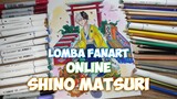 Fanart Online Competition - Shino Matsuri  Japanese Festival
