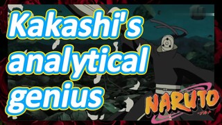 Kakashi's analytical genius