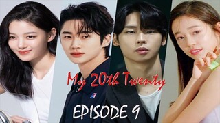 My 20th Twenty (2023) Episode 9 [EN sub]