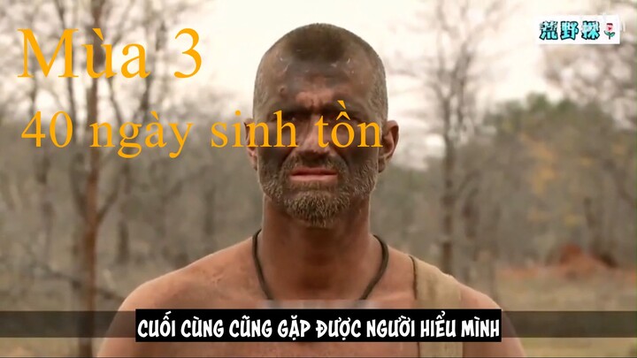 Mùa 3 40 ngày sinh tồn tập 5 ,hai đội chỉ có thể hợp nhất