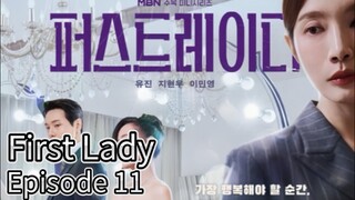 First Lady (2025) | Episode 11 | EngSub