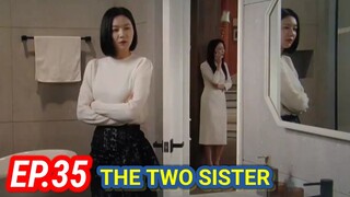 ENG/INDO]The Two Sisters||Episode 35||Preview||Lee So-yeon,Ha Yeon-joo,Oh Chang-seok,Jang Se-hyun.