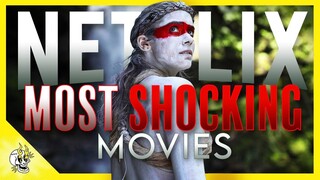 Top 20 Controversial Movies on NETFLIX You Should Consider Watching