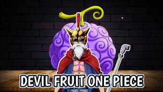 Apa saja jenis-jenis Devil Fruit itu?