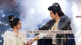 THE SUBTITUTE PRINCESS LOVE 2024 [Eng.Sub] Ep10