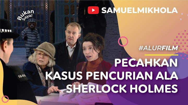 MEMBURU PENCURI KELAS KAKAP!! - Alur Cerita Film Paddington Bear 2 (2017) - Part 1