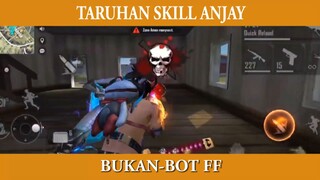 TARUHAN SKILL ANJAY