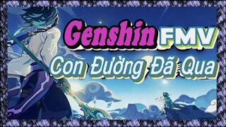 [Genshin, FMV] Nhìn Lại Con Đường Đã Qua Của Chúng Ta