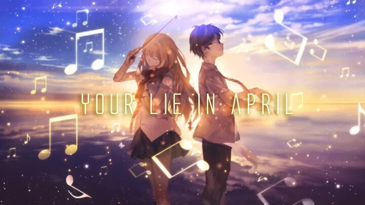 Your Lie in April [ASMV⧸AMV] - I won't forget