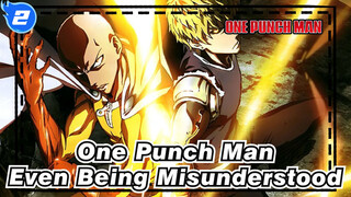 [One Punch Man/Epic] I'm Still a Hero even Being Misunderstood_2