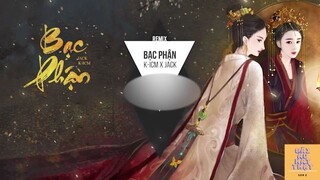 BẠC PHẬN - K-ICM x JACK #music