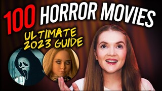 100 HORROR MOVIES FROM 2023 | THE ULTIMATE HORROR GUIDE | Spookyastronauts