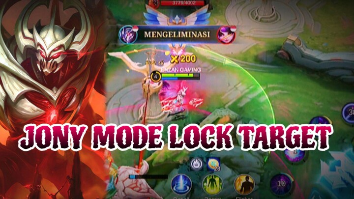 JONY MODE LOCK TARGET