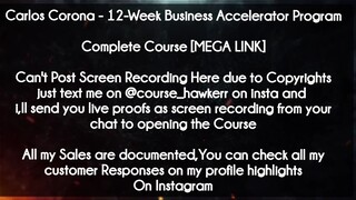 Carlos Corona  course - 12-Week Business Accelerator Program  download