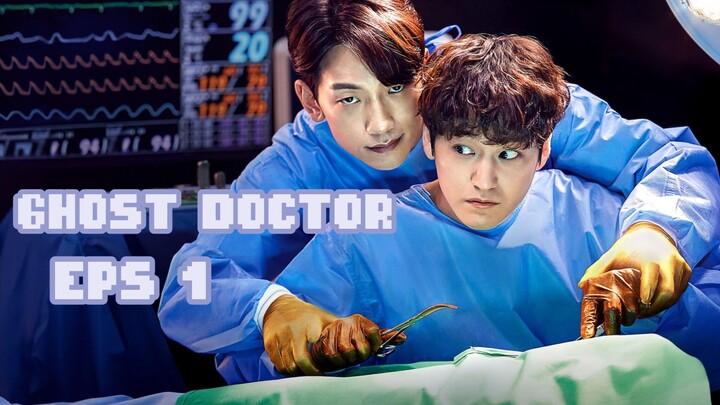 Ghost Doctor Sub Indo eps 1