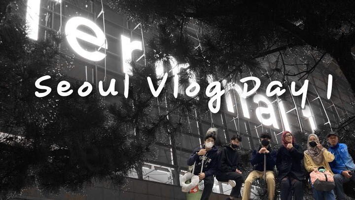 Seoul Vlog Day 1 | Airport Terminal 1, Seoul Station, Itaewon