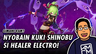 Nyobain HEALER ELECTRO Genshin Impact Pertama! KUKI SHINOBU!