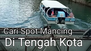 Cari Spot Mancing di Tengah Kota - blands hidayat