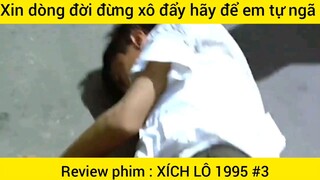 Xin dòng đời đừng xô đẩy hãy để em tự ngã #3