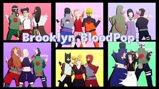 Brooklyn BloodPop! 【NARUTO MMD】team3*team7*team8*team10*GAARA*TEMARI*KANKUROU*KAKASHI*OBITO*RIN