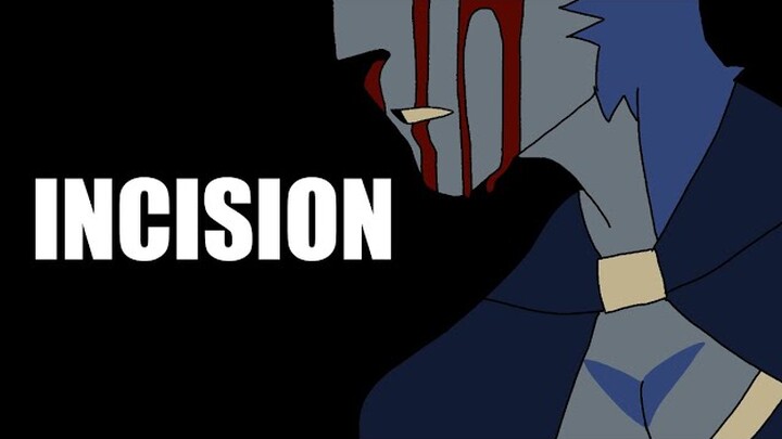 Incision | Animation meme | flash