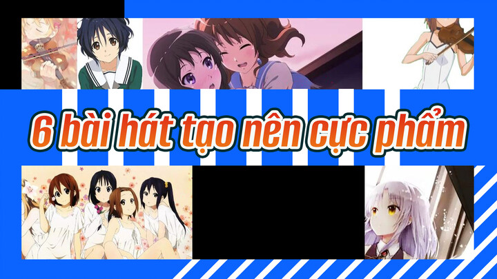 "Ghép 6 bộ anime thành 1 cực phẩm?!"