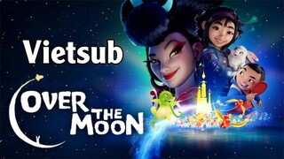 Over the Moon (2020) - Vietsub