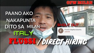 PAANO MAG- APPLY PAPUNTA SA MILAN ITALY/FLUSSI-DIRECT HIRED