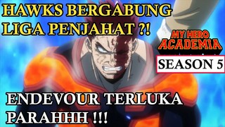 HAWKS BERGABUNG DENGAN LIGA PENJAHAT? - ENDEVOUR TERLUKA PARAH!: MY HERO ACADEMIA SEASON 5 EPISODE 2