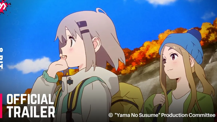 Yama no Susume Next Summit - ตัวอย่างทีเซอร์อย่างเป็นทางการ (2022)