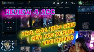 [LMHT] REVIEW 4 ACC 1198, 1242, 1304 KÈM ACC 10 SKIN VINH QUANG