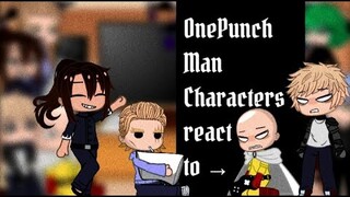 One Punch Man Reacts to Saitama || Short ||