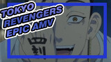Tokyo Revengers | Epic!!!