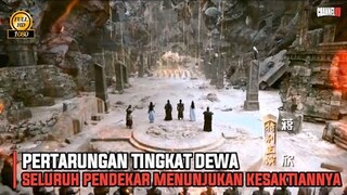 PERTARUNGAN TINGKAT DEWA DENGAN MENURUNKAN KEKUATAN TERBESAR | PART 1 - ALUR CERITA FILM