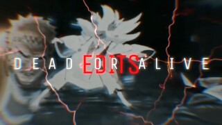 Dead or Alive | Edgy Rotate [AMV/EDIT]