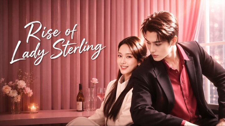 Rise of Lady Sterling