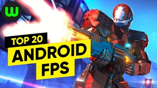 Top 20 Android FPS of All Time | Best First-person shooters | whatoplay