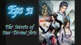 The Secrets of Star Divine Arts Episode 31 Sub Indo