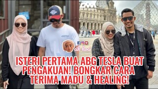 Isteri Pertama Abg Tesla Buat Pengakuan! Bongkar Cara Terima Madu & Healing!