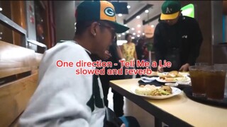 One direction - Tell Me a Lie (slowed + reverb)