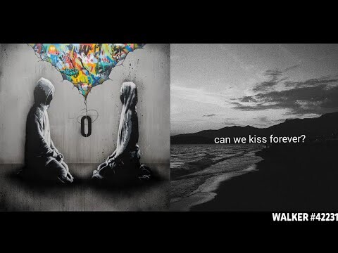 Can We Kiss Forever ✘ Tired [Remix Mashup] - Kina & Alan Walker (ft. Gavin James & Adriana Proenza)